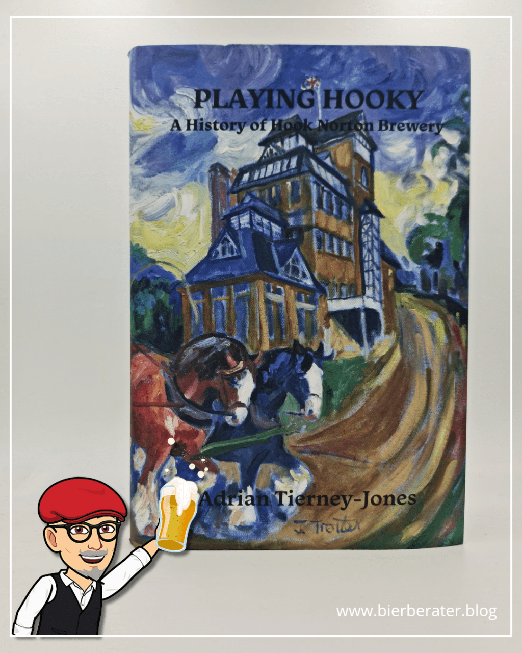 Playing Hooky – A History of Hook Norton Brewery